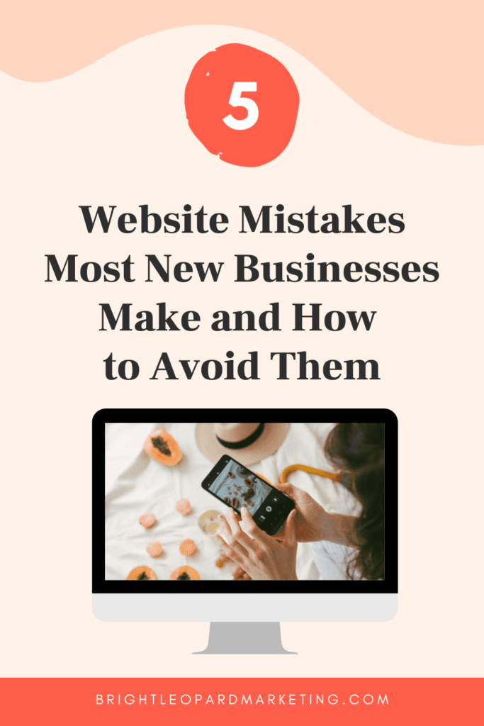 5 website mistakes most new businesses make and how to avoid them