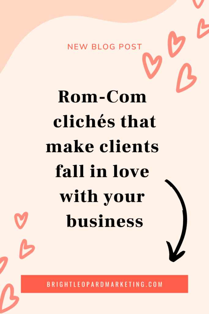 make clients fall in love with your business