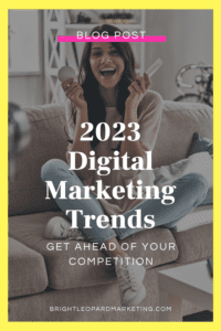 2023 digital marketing trends.